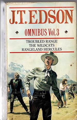 Seller image for OMNIBUS Volume 3: TROUBLED RANGE/ THE WILDCATS/ RANGELAND HERCULES for sale by Mr.G.D.Price