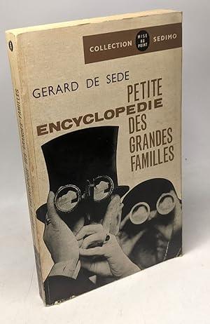 Seller image for Petite encyclopdie des grandes familles / Coll Sdimo for sale by crealivres