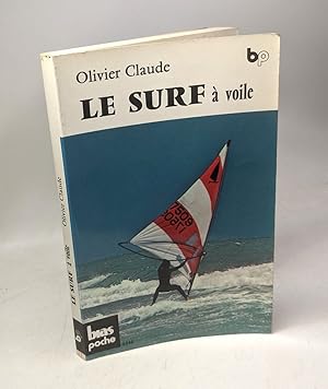 Le Surf à voile (Bias poche)