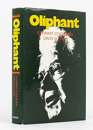 Imagen del vendedor de Oliphant. The Life and Times of Sir Mark Oliphant a la venta por Michael Treloar Booksellers ANZAAB/ILAB