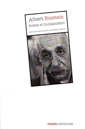 Seller image for Sobre el humanismo. Escritos sobre poltica, sociedad y ciencia . for sale by Librera Astarloa