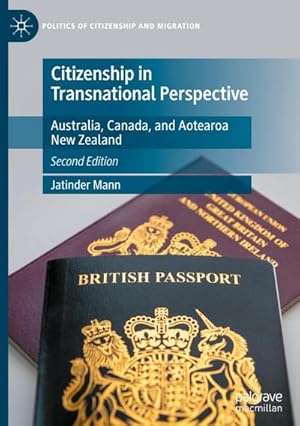 Bild des Verkufers fr Citizenship in Transnational Perspective : Australia, Canada, and Aotearoa New Zealand zum Verkauf von AHA-BUCH GmbH