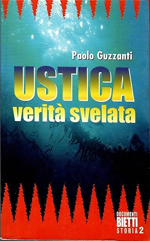 Ustica. Verità svelata