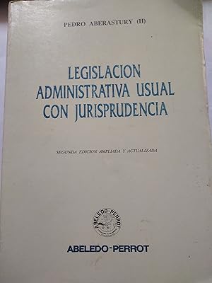Imagen del vendedor de Legislacion administrativa usual con jurisprudencia a la venta por Libros nicos