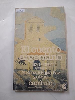 Imagen del vendedor de El cuento argentino 1930-1959 antologa a la venta por Libros nicos