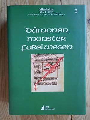 Bild des Verkufers fr Dmonen, Monster, Fabelwesen. / Mittelalter-Mythen ; Bd. 2 zum Verkauf von Antiquariat Rohde