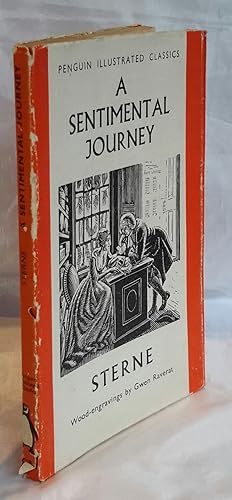 Imagen del vendedor de A Sentimental Journey Through France and Italy. Wood-engravings by Gwen Raverat. Introduction by G.B. Harrison. a la venta por Addyman Books