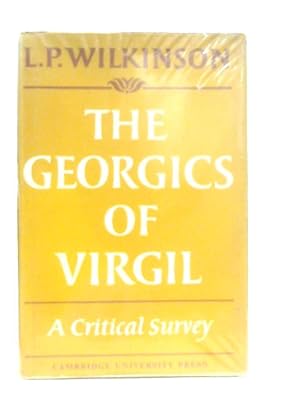 Seller image for The Georgics of Virgil, A Critical Survey for sale by World of Rare Books