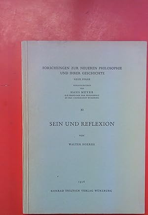 Seller image for Sein und Reflexion. Forschungen zur neueren Philosophie und ihrer Geschichte - Neue Folge for sale by biblion2