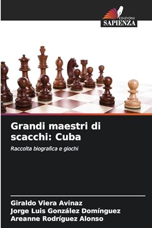 Seller image for Grandi maestri di scacchi: Cuba for sale by moluna