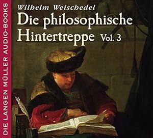 Die philosophische Hintertreppe 3 / 2 CDs