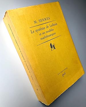 Le Système de Leibniz et ses modèles mathématiques.