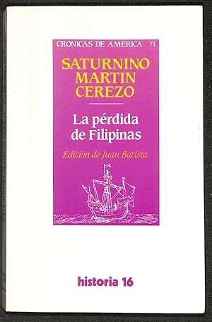 Imagen del vendedor de La prdida de Filipinas a la venta por Els llibres de la Vallrovira