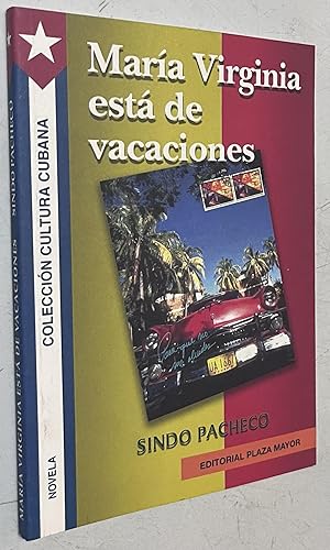 Seller image for Maria Virginia Esta De Vacaciones / The Virgin Mary Is On Vacation (Coleccion Cultura Cubana) (Spanish Edition) for sale by Once Upon A Time