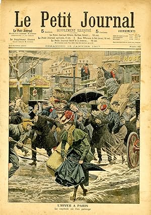 "LE PETIT JOURNAL N°843 du 13/1/1907" L'HIVER A PARIS : La capitale où l'on patauge / L'HIVER EN ...