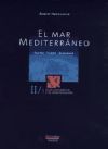 Imagen del vendedor de EL MAR MEDITERRANEO - II/1 a la venta por AG Library