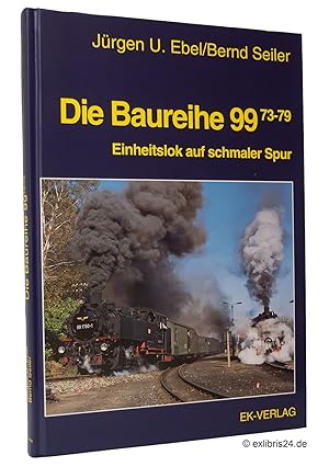 Bild des Verkufers fr Die Baureihe 99.73-79 : Einheitslok auf schmaler Spur zum Verkauf von exlibris24 Versandantiquariat