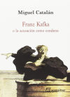 Imagen del vendedor de Franz Kafka o la acusacin como condena a la venta por AG Library