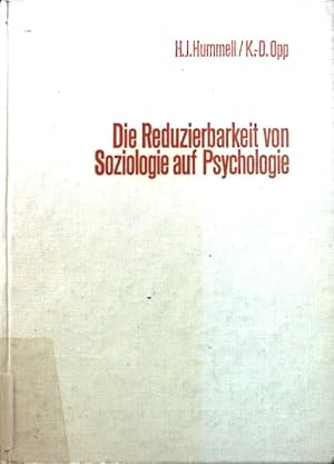 Imagen del vendedor de Die Reduzierbarkeit von Soziologie auf Psychologie : Eine These, ihr Test u. ihre theoret. Bedeutung. Wissenschaftstheorie, Wissenschaft und Philosophie ; Bd. 7 a la venta por books4less (Versandantiquariat Petra Gros GmbH & Co. KG)