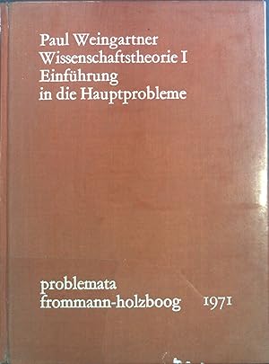 Bild des Verkufers fr Wissenschaftstheorie 1: Einfhrung in die Hauptprobleme. zum Verkauf von books4less (Versandantiquariat Petra Gros GmbH & Co. KG)