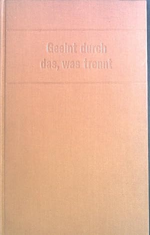 Seller image for Geeint durch das was trennt. Ein katholisch-protestantisches Gesprch; for sale by books4less (Versandantiquariat Petra Gros GmbH & Co. KG)