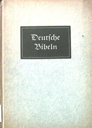 Bild des Verkufers fr Deutsche Bibeln : Vom ltesten Bibeldruck bis zur Lutherbibel. zum Verkauf von books4less (Versandantiquariat Petra Gros GmbH & Co. KG)