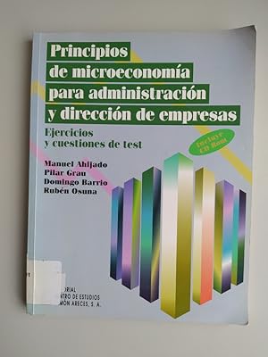 Imagen del vendedor de Principios de microeconoma para administracin y direccin de Empresas. a la venta por TraperaDeKlaus