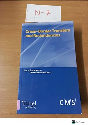 Seller image for Cross-Border Transfers and Redundancies Editor: Susan Mayne for sale by UK LAW BOOK SELLERS LTD