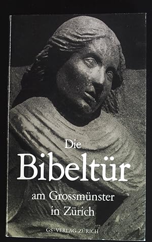Seller image for Die Bibeltr am Grossmnster in Zrich von Otto Mnch. GS-Reihe ; 456 for sale by books4less (Versandantiquariat Petra Gros GmbH & Co. KG)