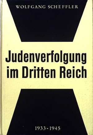 Bild des Verkufers fr Judenverfolgung im Dritten Reich 1933 - 1945. zum Verkauf von books4less (Versandantiquariat Petra Gros GmbH & Co. KG)