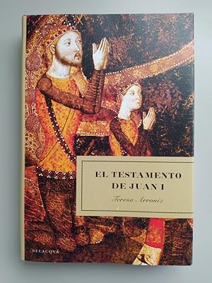 Image du vendeur pour El Testamento De Juan I. mis en vente par TraperaDeKlaus