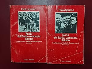 Storia del Partito Comunista Italiano, V. La Resistenza. Togliatti e il partito nuovo (2 vols.)