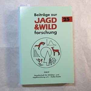 Image du vendeur pour Beitrge zur Jagd- und Wildforschung. Band 25 mis en vente par Gebrauchtbcherlogistik  H.J. Lauterbach