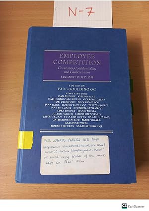 Seller image for Employee Competition Covenants, Confidentiality, and Garden Leave 2nd edition By Paul Goulding OC for sale by UK LAW BOOK SELLERS LTD