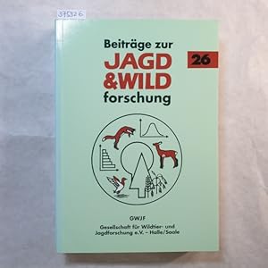 Image du vendeur pour Beitrge zur Jagd- und Wildforschung. Band 26 mis en vente par Gebrauchtbcherlogistik  H.J. Lauterbach