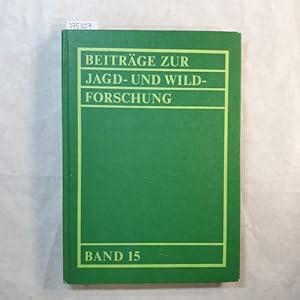 Beiträge zur Jagd- und Wildforschung, Teil: Bd. 15., Vorträge der 22. Tagung