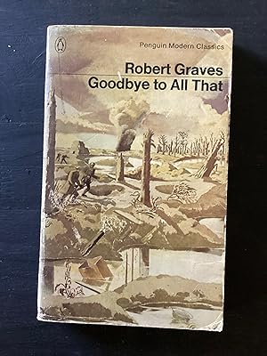 Image du vendeur pour Goodbye to All That (Penguin Modern Classics) DR30 mis en vente par Lazycat Books