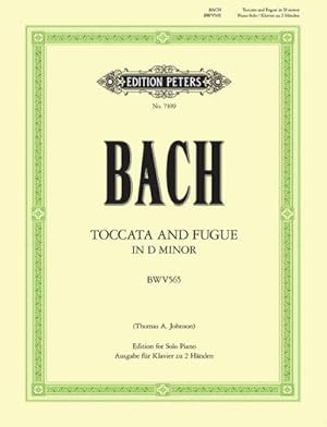 Imagen del vendedor de Toccata und Fuge d-Moll BWV 565: Bearbeitung fr Klavier (Grne Reihe Edition Peters) : Bearbeitung fr Klavier a la venta por Smartbuy