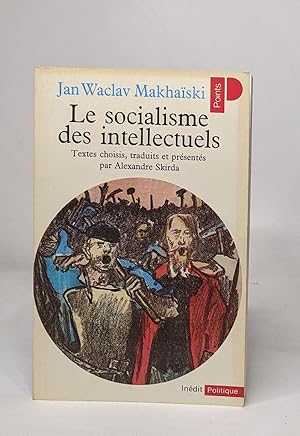 Image du vendeur pour Le socialisme des intellectuels mis en vente par crealivres