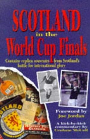 Seller image for Scotland in the World Cup Finals for sale by WeBuyBooks