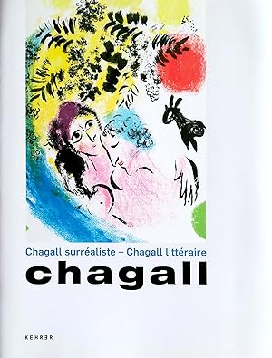 Bild des Verkufers fr Marc Chagall. Chagall surraliste - Chagall littraire. zum Verkauf von Versandantiquariat Ruland & Raetzer