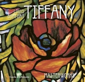 Seller image for Louis Comfort Tiffany: Masterworks for sale by WeBuyBooks