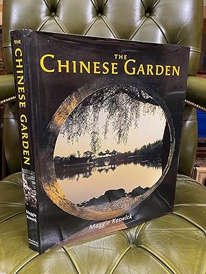 The Chinese Garden: History, Art and Architecture