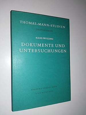 Seller image for Thomas-Mann-Studien. Dritter Band. Dokumente und Untersuchungen. Beitrge zur Thomas-Mann-Forschung. for sale by Stefan Kpper