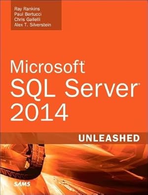 Seller image for Microsoft SQL Server 2014 Unleashed for sale by Reliant Bookstore