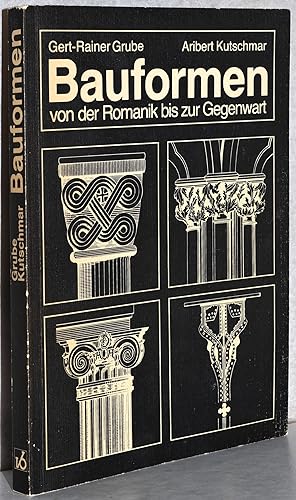 Seller image for Bauformen von der Romanik bis zur Gegenwart. Ein Bildhandbuch. 2. Aufl. M. ca. 500 Abb. for sale by Antiquariat Reinsch