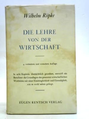 Bild des Verkufers fr Die Lehre von der Wirtschaft zum Verkauf von World of Rare Books