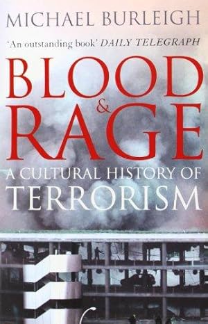 Bild des Verkufers fr Blood and Rage: A Cultural history of Terrorism zum Verkauf von WeBuyBooks