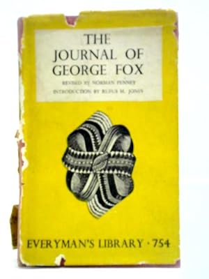 Bild des Verkufers fr The Journal of George Fox Everyman's Library No. 754 zum Verkauf von World of Rare Books