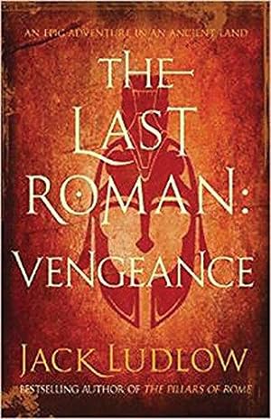 Imagen del vendedor de The Last Roman: Vengeance a la venta por WeBuyBooks